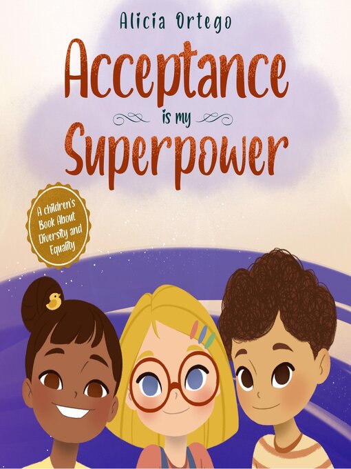 Title details for Acceptance is my Superpower by Alicia Ortego - Available